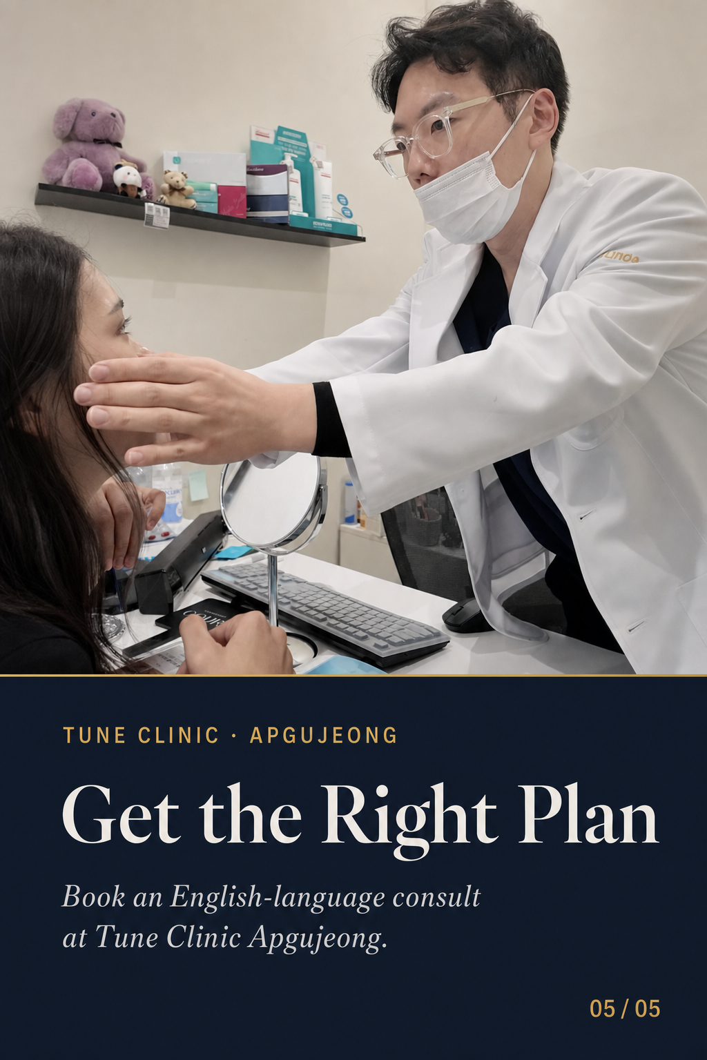 Get the Right Plan — Book an English-language consult at Tune Clinic Apgujeong.